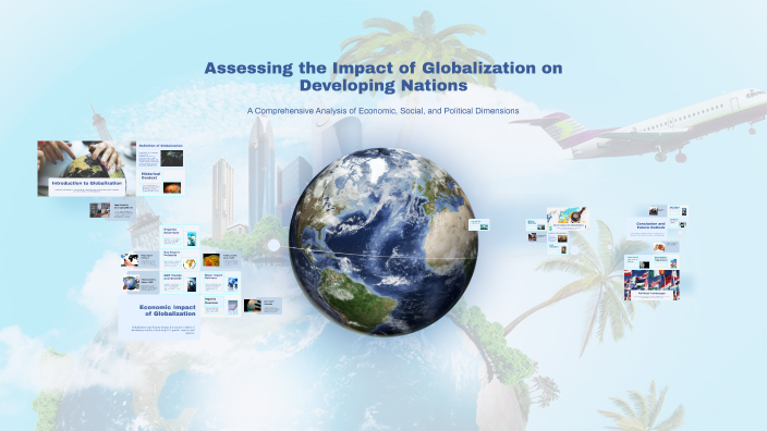 Assessing the Impact of Globalization on Developing Nations by Yasmin ...
