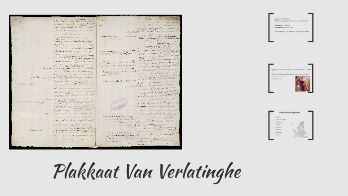 Plakkaat Van Verlatinghe by Sarah Saenen on Prezi