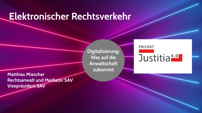 Elektronischer Rechtsverkehr By Matthias Miescher On Prezi