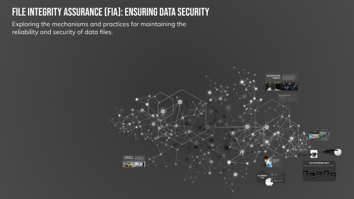 File Integrity Assurance (FIA): Ensuring Data Security by Justin Cheong ...