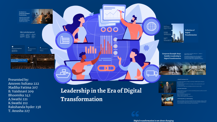 Leadership in the Era of Digital Transformation by amreen sultana on Prezi