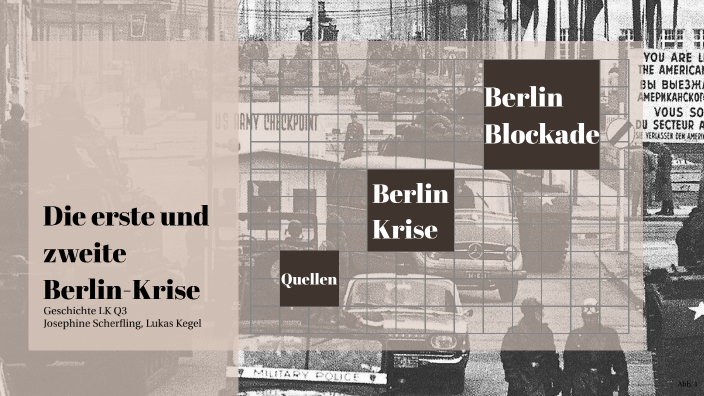 Erste und Zweite Berlin Krise by Phine Luise