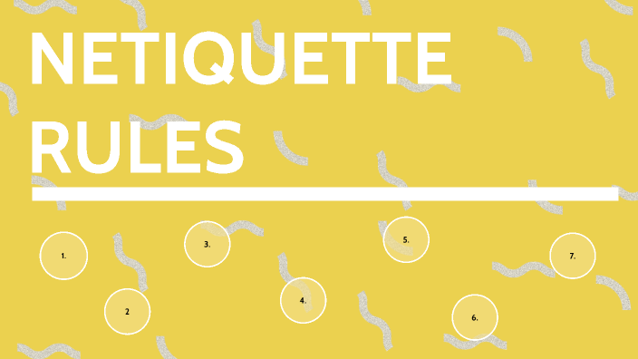 Netİquette Rules By Elif Ceylan On Prezi