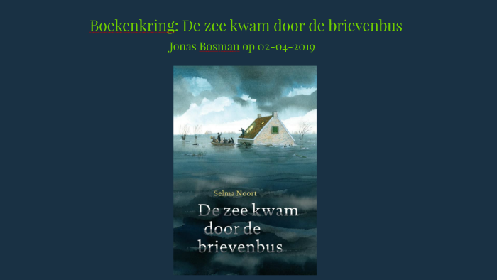 Boekenkring Jonas De zee kwam door de brievenbus by Jonas Bosman on Prezi