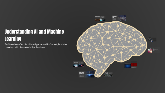 Understanding AI and Machine Learning by محمد السليماني on Prezi