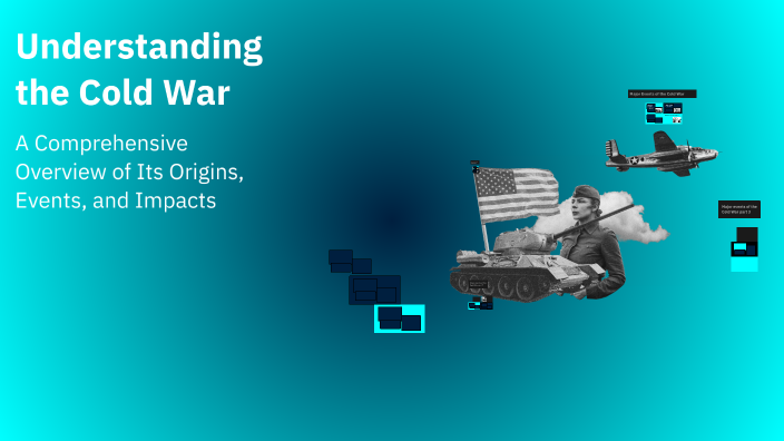 Understanding the Cold War by Sachin Thapa on Prezi