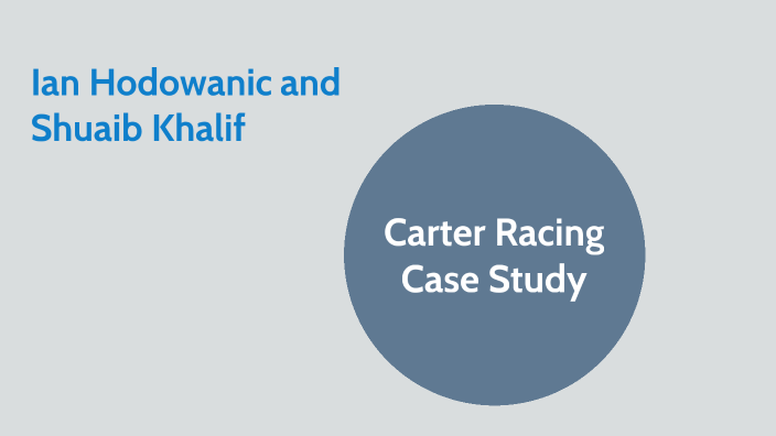 carter racing case study solution pdf
