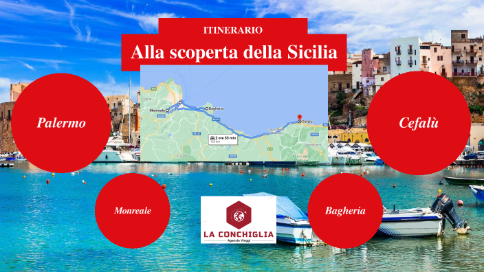 Itinerario: Alla Scoperta Della Sicilia By Sabrina Carli On Prezi