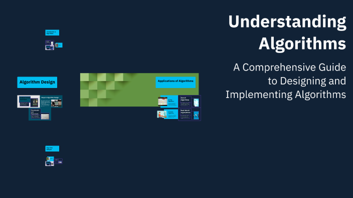 Understanding Algorithms by ROZE SMITH on Prezi