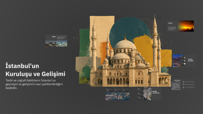 İstanbul'un Kuruluşu ve Gelişimi by Doruk Ali Yüce on Prezi