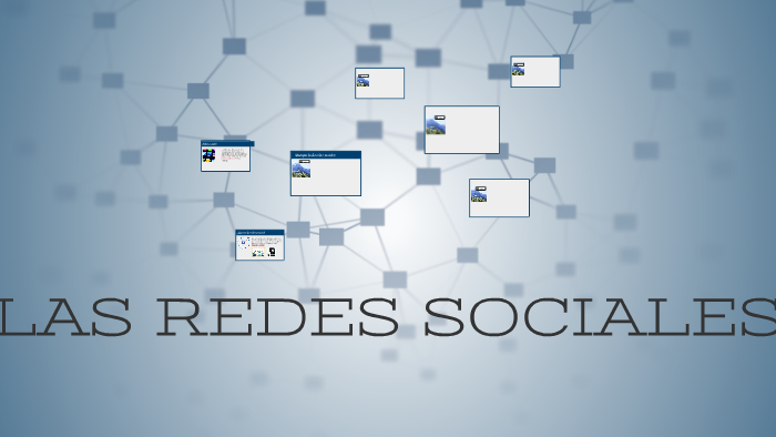 LAS REDES SOCIALES by Claudia Martínez Martínez on Prezi