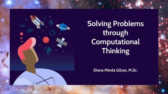Solving Problems Through Computational Thinking by Diana Minda