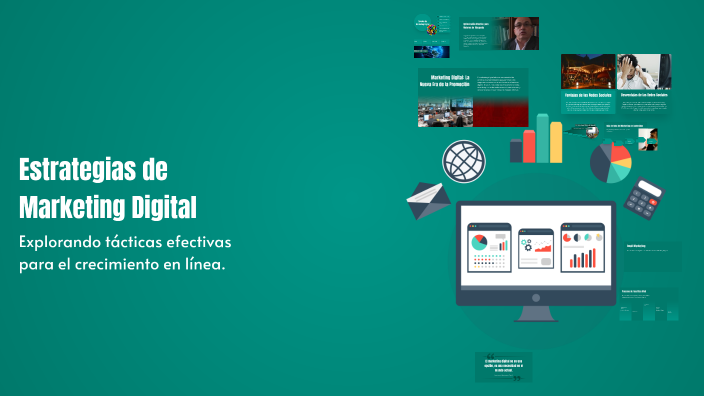 Estrategias de Marketing Digital by Lizeth Carolina Vazquez on Prezi