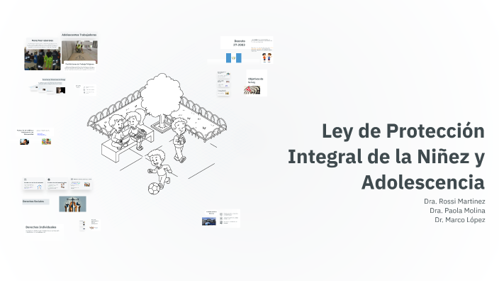 Ley de Protección Integral de la Niñez y Adolescencia by Marco López on ...