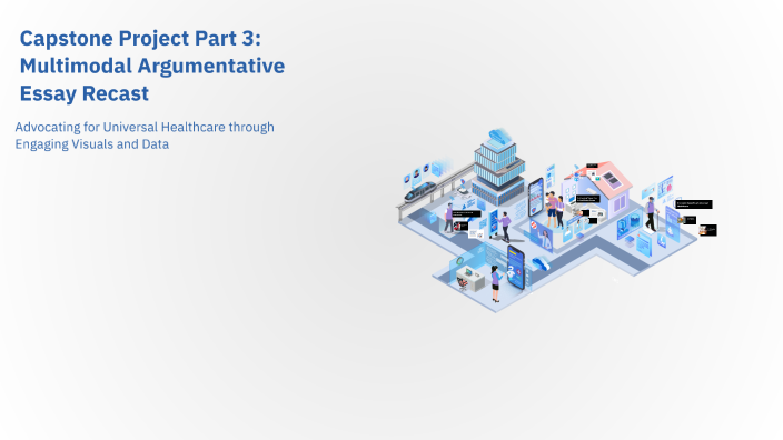 Multimodal Recast Example Capstone Project Part 3: Multimodal Argumentative Essay Recast by ...