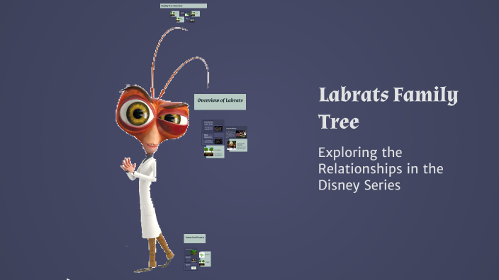 Labat Family Labrats Family Tree by Kina Baydono on Prezi