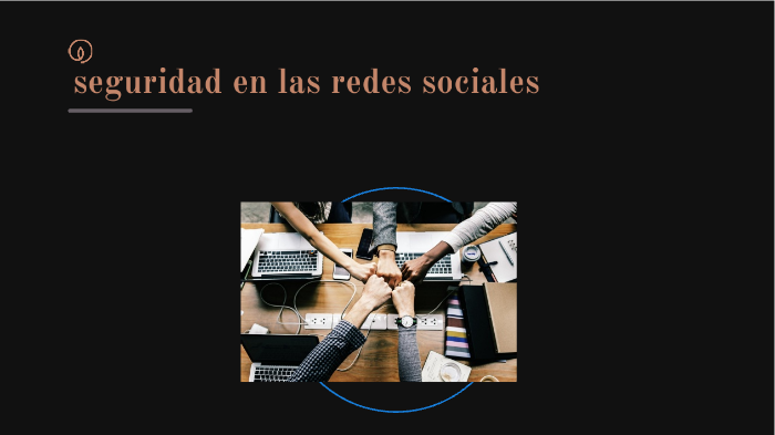 seguridad en las redes sociales by angel castillo on Prezi