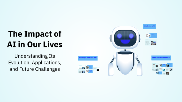 The Impact of AI in Our Lives by Ricardo Navarro on Prezi