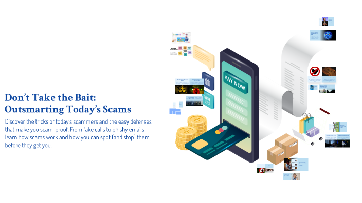 Scam Tactics Understanding Modern Scam Tactics and Prevention by Joanna Coleman on Prezi