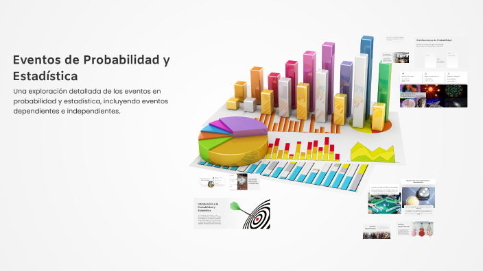 Eventos de Probabilidad y Estadística by Luis cruz on Prezi