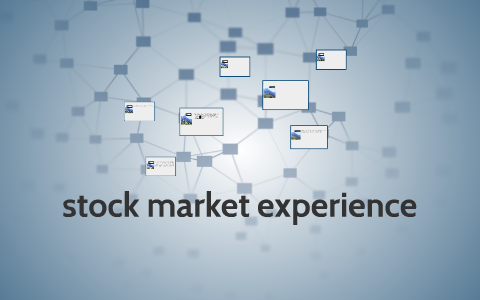 stock market experience by on Prezi