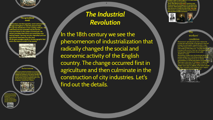 The Industrial Revolution by on Prezi