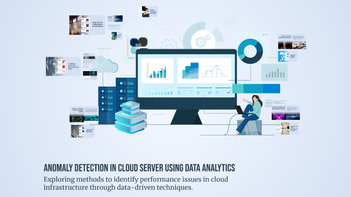 Anomaly Detection in Cloud Server using Data Analytics by Anurag Soni ...