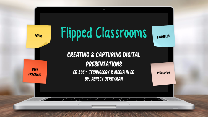 Flipped Classrooms by Ashley Berryman on Prezi