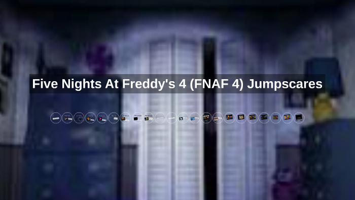 Todos los JUMPSCARES de Five Nights at Freddy's 4 - FNAF 4 ALL