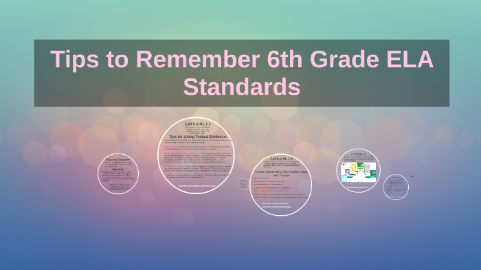 tips-to-remember-our-6th-grade-ela-standards-by-aurelis-leon