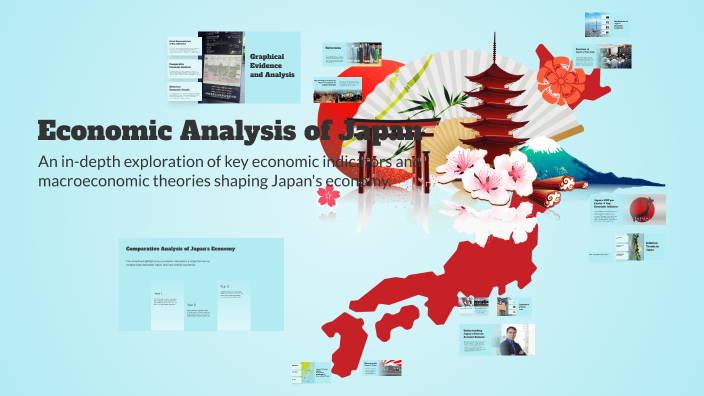 Economic Analysis of Japan by j n on Prezi
