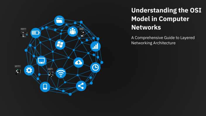Understanding the OSI Model in Computer Networks by Ganesh on Prezi