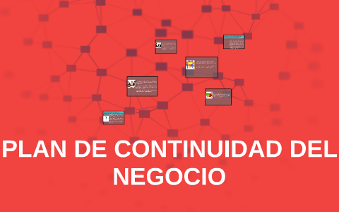 plan de continuidad del negocio by yesica lopez on Prezi