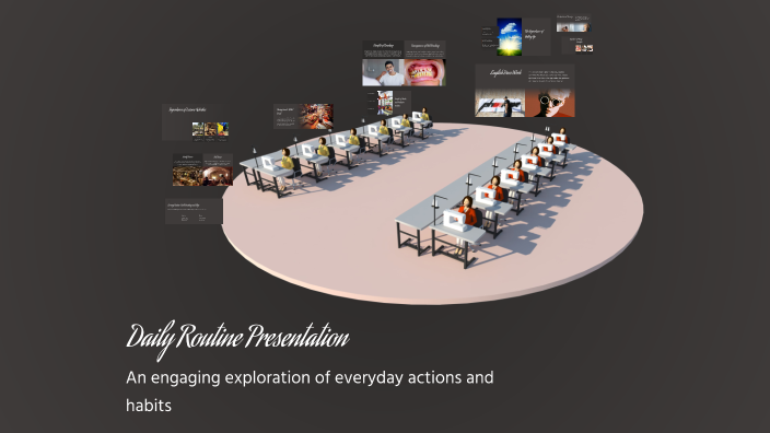 Daily Routine Presentation by DRACO ALLEN GAVIRIA GALLEGO on Prezi