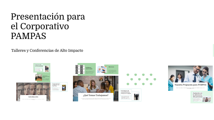 Presentación para el Corporativo PAMPAS by Victor Daniel Vazquez on Prezi