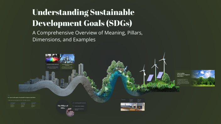 Sustainable Development Goals (SDGs) by Jean on Prezi