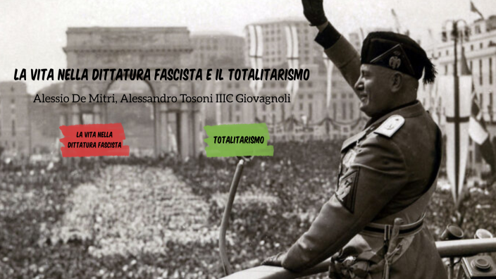 LA VITA NELLA DITTATURA FASCISTA E IL TOTALITARISMO De Mitri, Tosoni ...