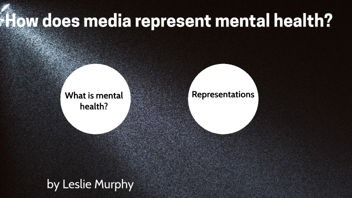 How Is Mental Health Represented In The Media