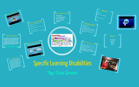 Specific Learning Disabilities by eliza greene on Prezi