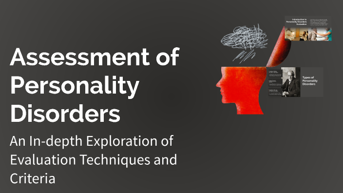 Assessment of Personality Disorders by Marina Cristina on Prezi