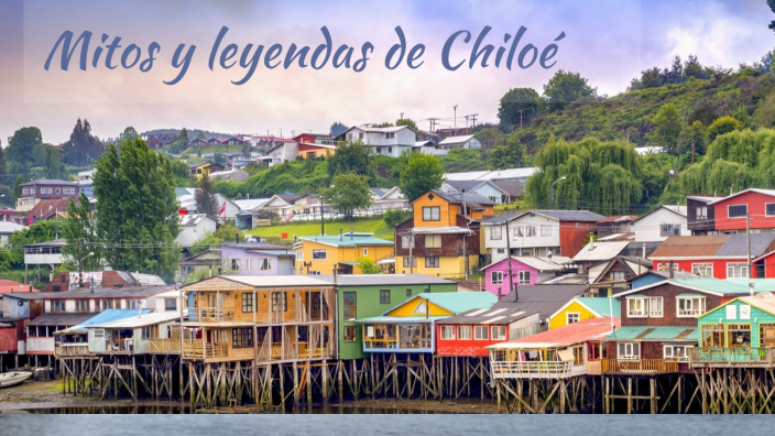 Mitos y leyendas de chiloe by Sebastián Bravo García on Prezi