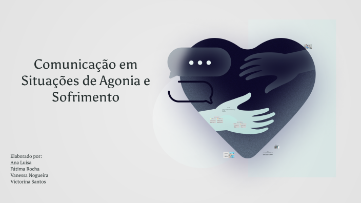 Comunicação em Situações de Agonia e Sofrimento by Vanessa Nogueira on ...