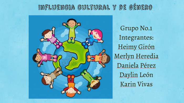 Influencia Cultural Y De Género By Carolina Giron On Prezi