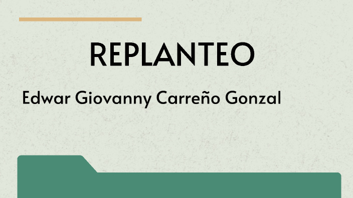 Replanteo in Construction by natalia torres on Prezi