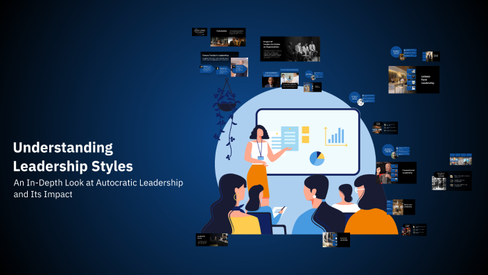 Understanding Leadership Styles by jean buan on Prezi