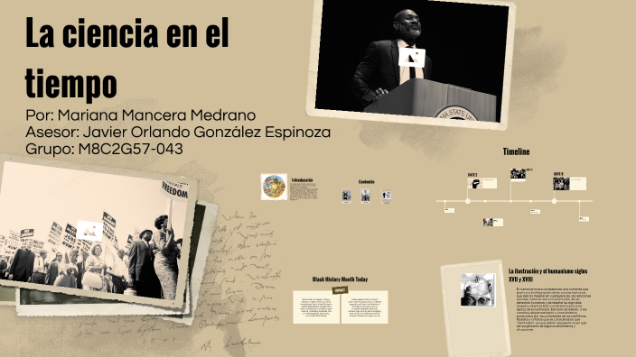 La ciencia en el tiempo by Mariana Mancera Medrano on Prezi