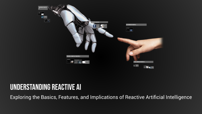 Understanding Reactive AI by _andreabucigno_ on Prezi