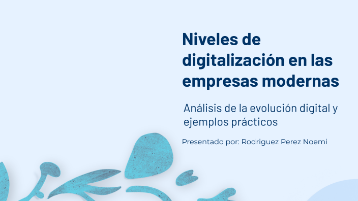 Niveles de digitalización en las empresas modernas by ivonne chantal ...