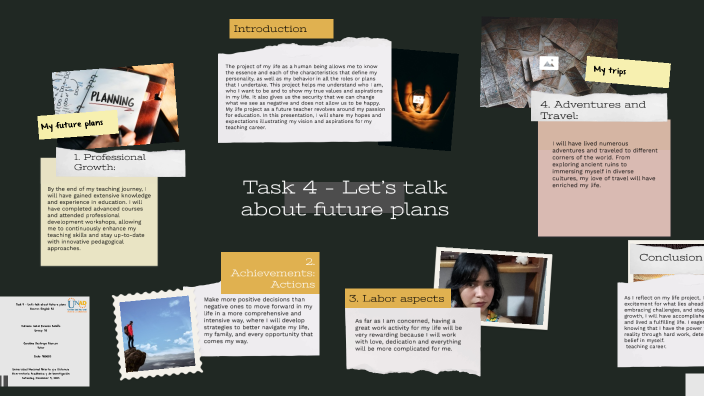 Task 4 Let S Talk About Future Plans By Adriana Ricardo Beleño On Prezi