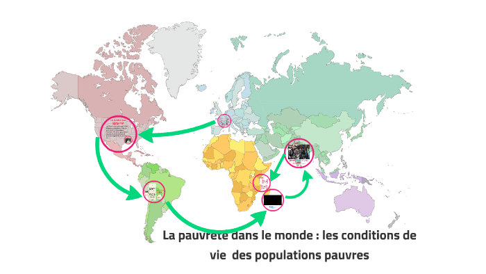 La pauvreté dans le monde : les conditions de vie des populations ...